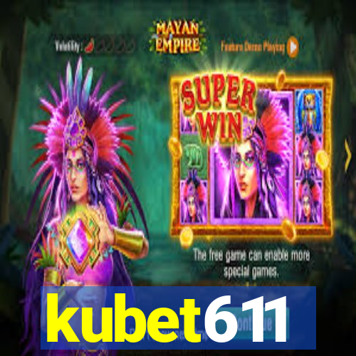 kubet611