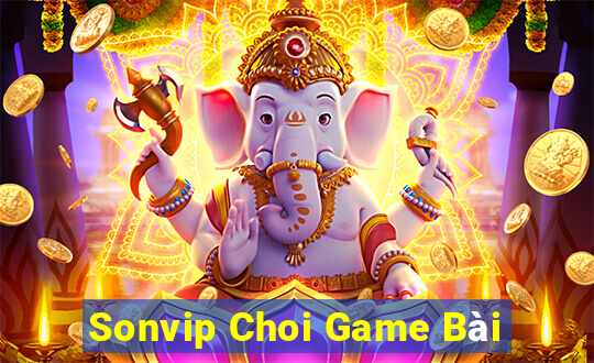 Sonvip Choi Game Bài