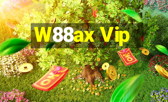 W88ax Vip