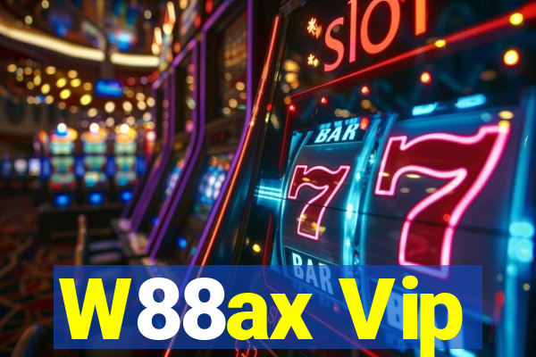 W88ax Vip