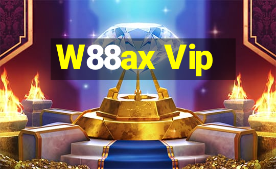 W88ax Vip