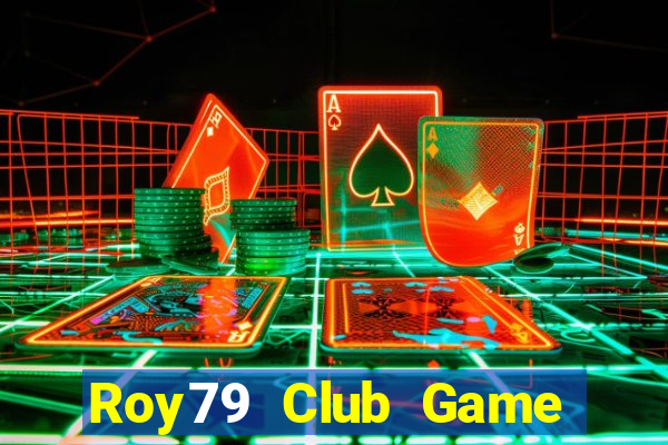 Roy79 Club Game Bài 52Fun Đổi Thưởng