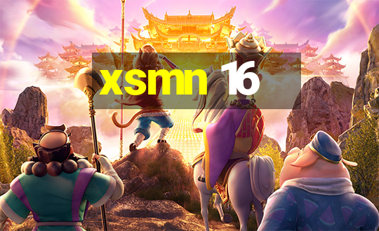 xsmn 16