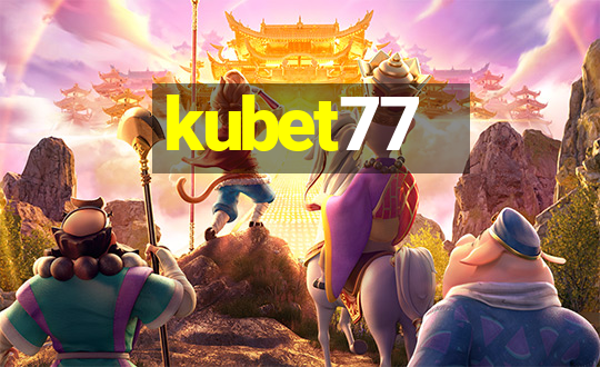 kubet77