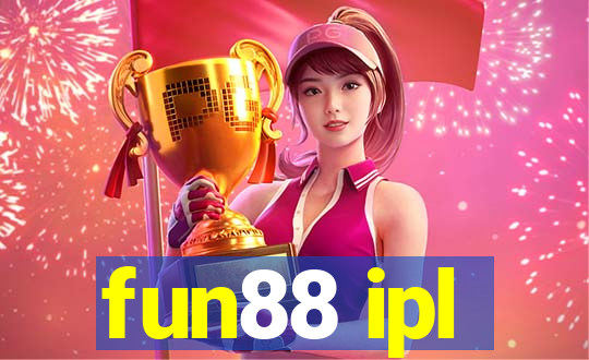 fun88 ipl