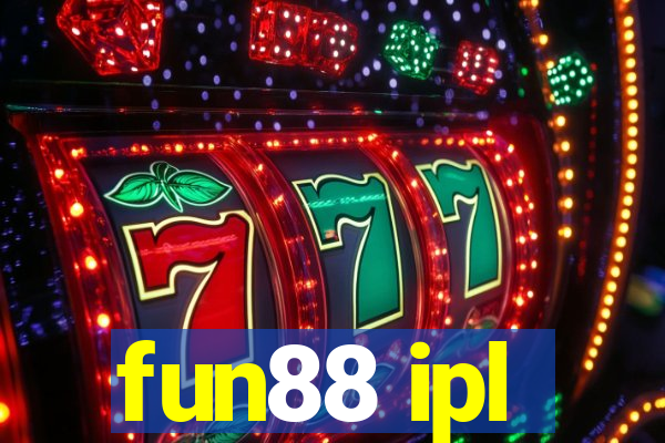 fun88 ipl