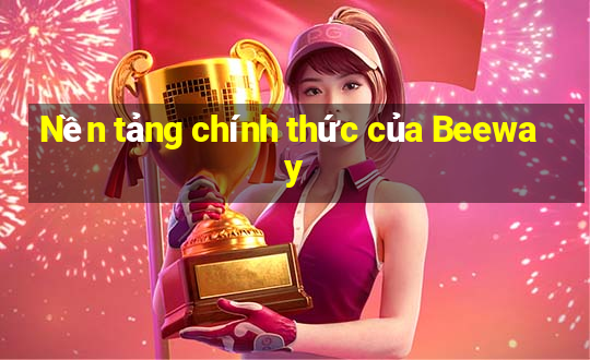 Nền tảng chính thức của Beeway