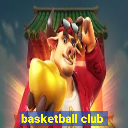 basketball club