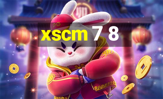 xscm 7 8