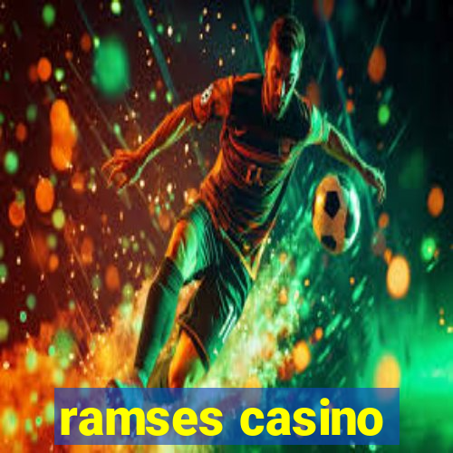 ramses casino