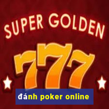 đánh poker online