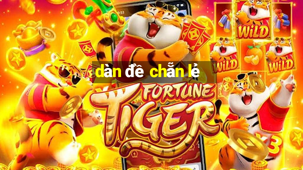 dàn đề chẵn lẻ