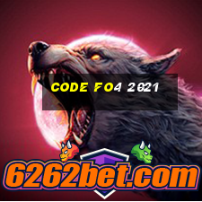 code fo4 2021