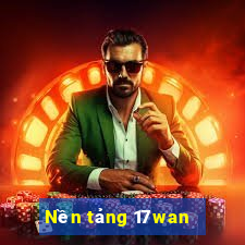 Nền tảng 17wan