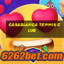 casablanca tennis club