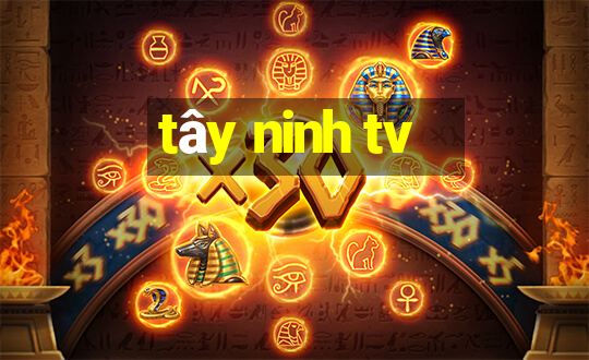 tây ninh tv