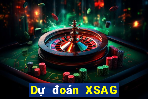 Dự đoán XSAG ngày 11