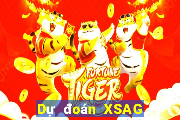 Dự đoán XSAG ngày 11