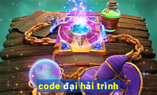 code đại hải trình