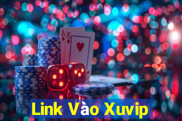 Link Vào Xuvip