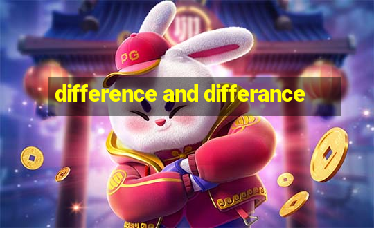 difference and differance