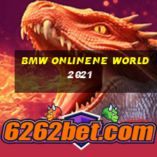 BMW onlinene World 2021