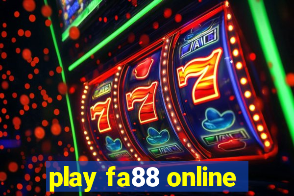 play fa88 online