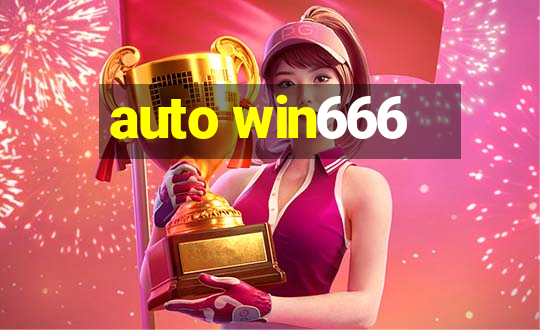 auto win666