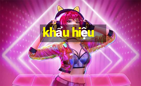 khẩu hiệu