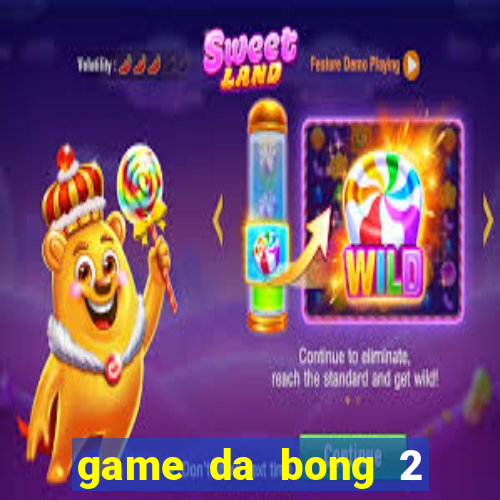 game da bong 2 nguoi choi