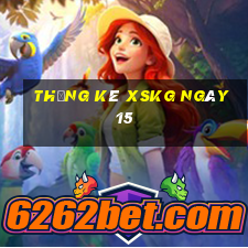 Thống kê XSKG ngày 15