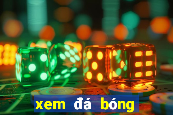 xem đá bóng việt nam thái lan