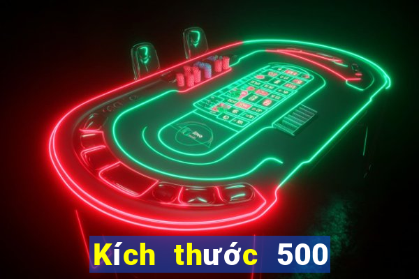 Kích thước 500 vé số