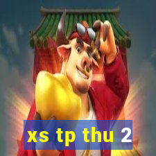 xs tp thu 2