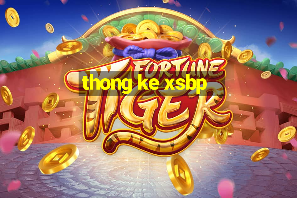 thong ke xsbp