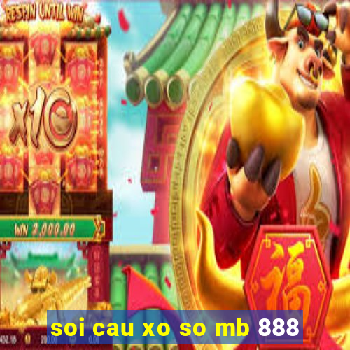 soi cau xo so mb 888