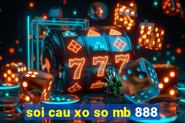 soi cau xo so mb 888