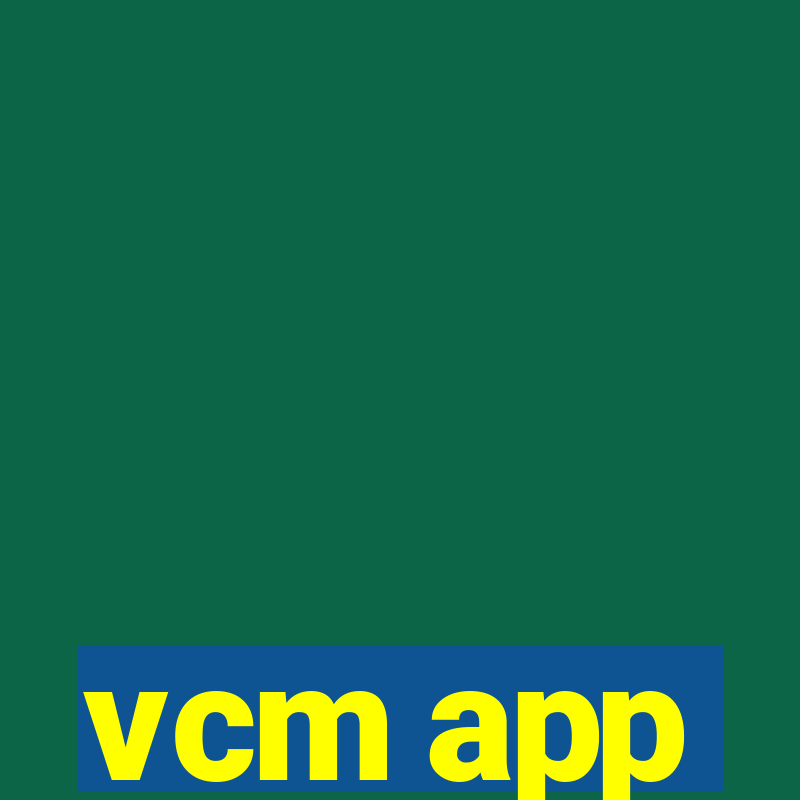 vcm app