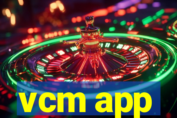 vcm app