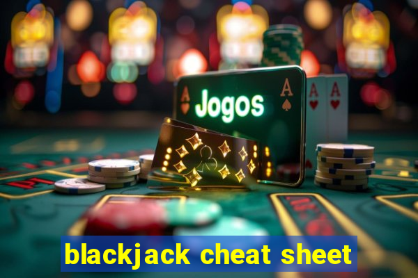 blackjack cheat sheet