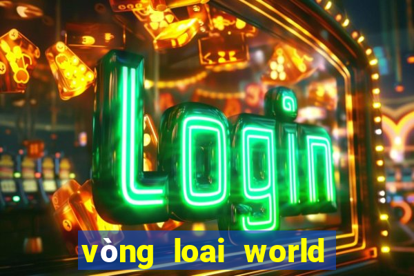 vòng loai world cup 2022 châu âu