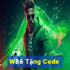 W86 Tặng Code