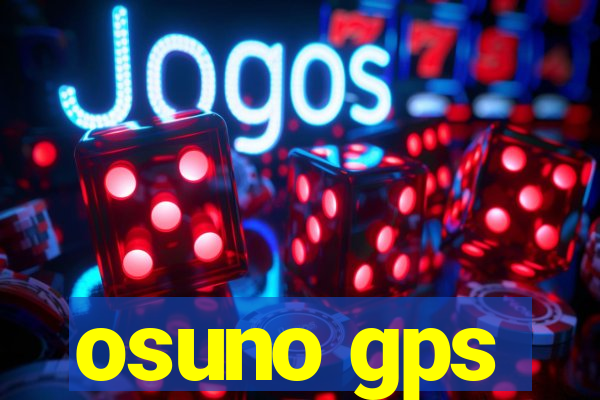 osuno gps