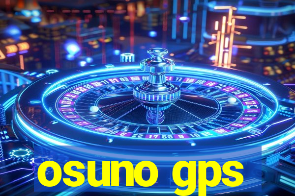 osuno gps