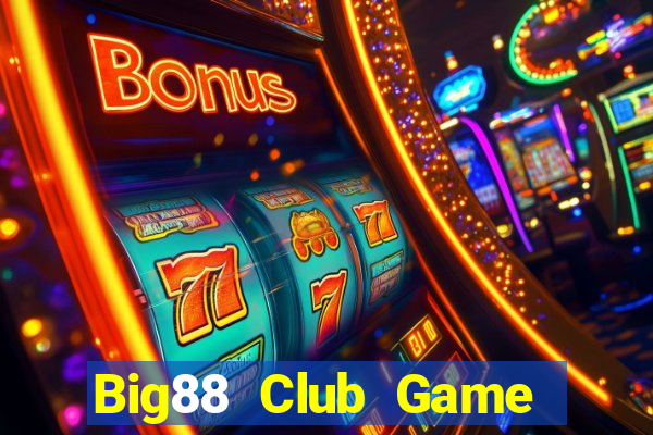 Big88 Club Game Bài Fa88 Apk