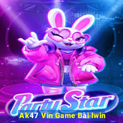 Ak47 Vin Game Bài Iwin