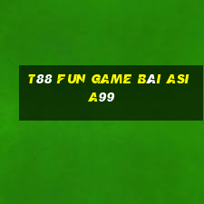 T88 Fun Game Bài Asia99