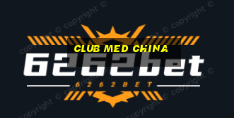 club med china