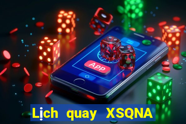 Lịch quay XSQNA ngày 1