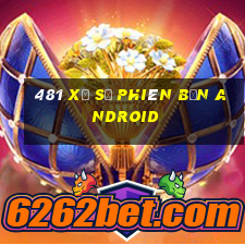 481 Xổ số phiên bản Android